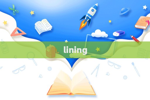 lining