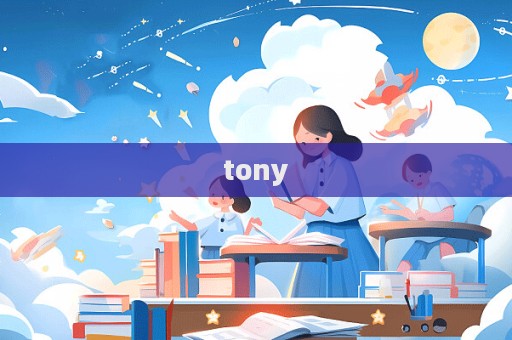 tony
