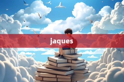 jaques
